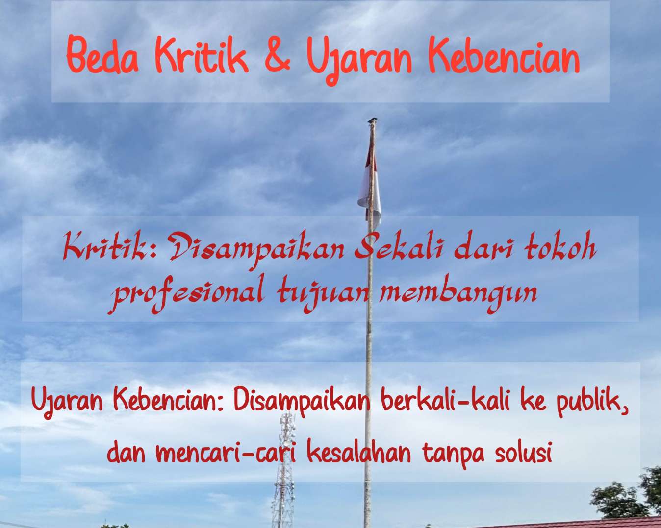 Jangan Terlalu Gampang Menghakimi, Belajarlah Mengkritik dengan Bijak